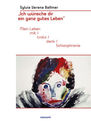 cover image of "Ich wünsche dir ein ganz gutes Leben"